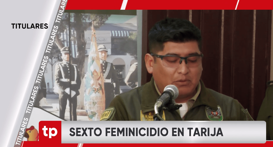 TITULARES TELEPAIS TARIJA LUNES 22 DE JULIO DE&nbsp;2024